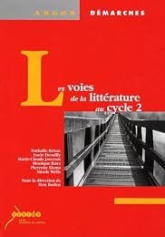 Les  voies de la littérature au cycle 2
