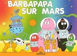Barbapapa sur Mars