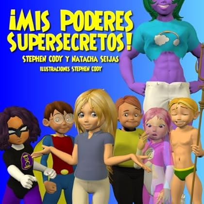 ¡Mis Poderes Supersecretos! ¡Mis Poderes Supersecretos!