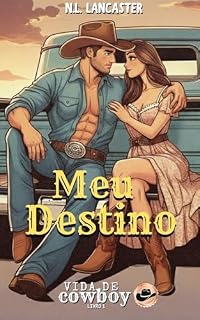 Livro Meu Destino: vida de Cowboy