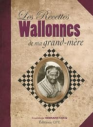 Les  recettes wallonnes de ma grand-mère