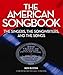 The American Songbook: The Singers, Songwriters & The Songs