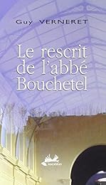 Le  rescrit de l'abbé Bouchetel