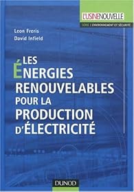 Book's Cover of Les énergies renouvelables pour la production d'électricité