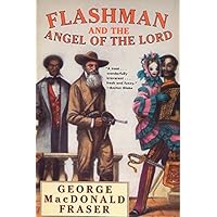 Flashman and the Angel of the Lord