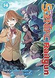 A Certain Scientific Railgun Vol. 14 by Kazuma Kamachi, Motoi Fuyukawa