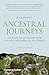 Ancestral Journeys: The Peopling of Europe from the First Venturers to the Vikings (Revised and Upda by Jean Manco