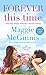 Forever This Time: An Echo Lake Novel