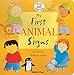 My First Animal Signs (Baby Signing)
