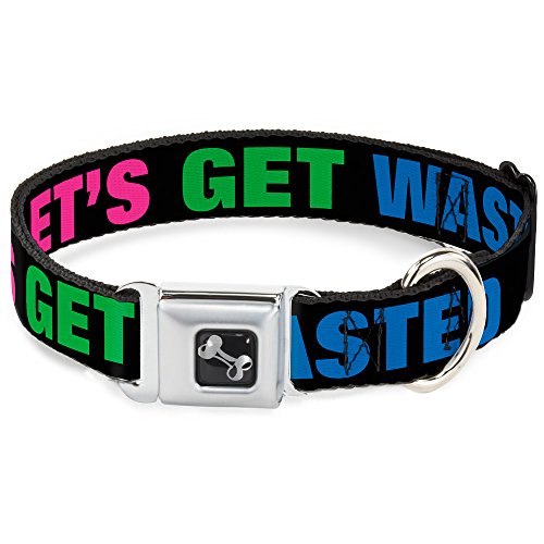 Dog Collar Bone - Let's GET Wasted Black Pink Green Blue - Wide-Small 13-18"