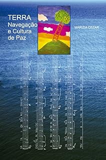 Livro TERRA NAVEGAÇÃO E CULTURA DE PAZ