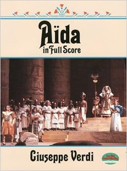 ヴェルディ: オペラ 「アイーダ」／ドーヴァー社全曲版／大型スコア