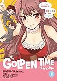 Golden Time Vol. 1 Golden Time Vol. 1