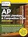 Cracking the AP English Literature & Composition Exam, 2020 Edition: Practice Tests & Prep for the NEW 2020 Exam (College Test Preparation)