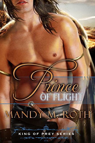 Prince of Flight: (A Bird Shifter Novel) (King of Prey Book 6)