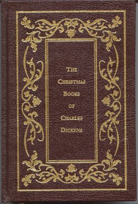 The Christmas books of Charles Dickens by Charles Dickens (Hardcover)