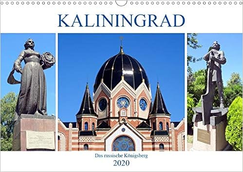 Kaliningrad Das Russische Konigsberg Wandkalender 2020 Din A3