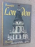 Beautiful London 103 Photographs By Helmut Gernsheim