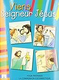 Viens Seigneur Jesus Fl (French Edition) by 