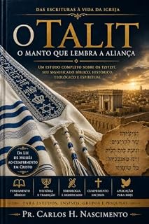 Livro O Talit: O Manto que lembra a Aliança