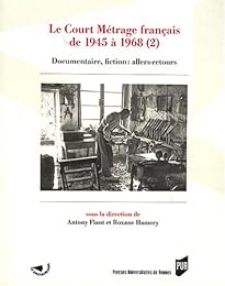 Le  court métrage français de 1945 à 1968