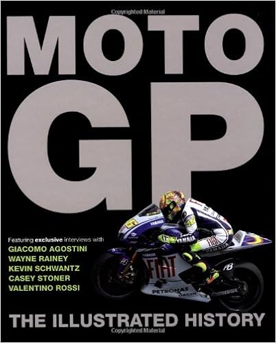 MotoGP: The Illustrated History, by Michael Scott