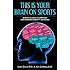 This is Your Brain on Sports: Beating Blocks, Slumps and Performance Anxiety for Good!