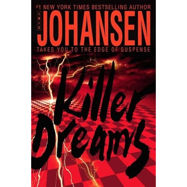 And Then You Die: A Novel - Kindle Edition By Johansen, Iris. Mystery