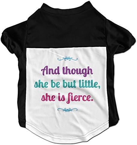 Shakespeare She Is Fierce Dog Clothes T-shirt Dog Coats