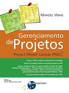 Livro Gerenciamento de Projetos: Project Model Canvas (PMC)®