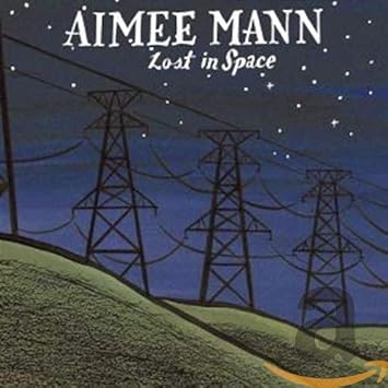 Mann Aimee Lost In Space Amazon Com Music