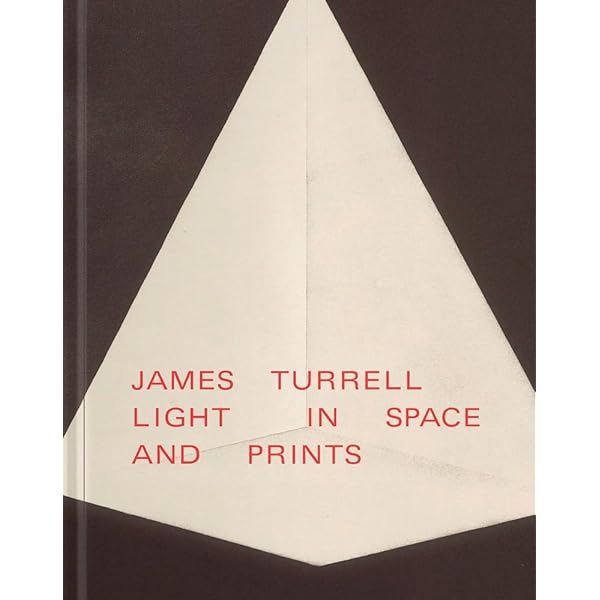 アート・デザイン・音楽 James Turrell: Geometry of Light JAMES TURRELL: GEOMETRY OF LIGHT By Gernot Bohme & Julian Heynen