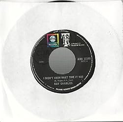 Ray Charles: I Didn't Know What Time It Was / I'll