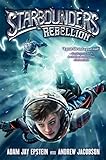 Starbounders #2: Rebellion