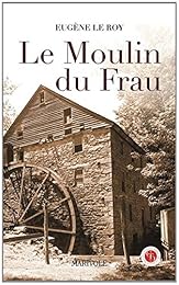 Le  moulin du Frau