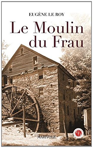 Le  moulin du Frau