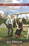 The Prodigal Son Returns (Love Inspired Historical) by Jan Drexler