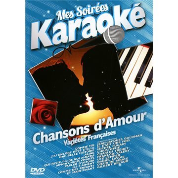 Mes Soirées Karaoké Chansons D'amour (Chanson Française)