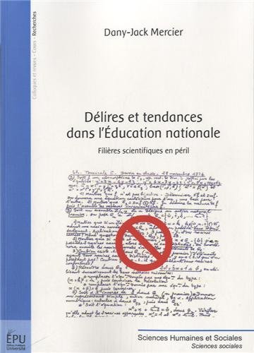 Délires et tendances dans l'Éducation nationale