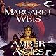 Amber and Ashes: Dragonlance: Dark Disciple, Book 1