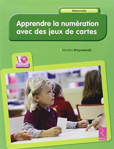 Apprendre la numération avec des jeux de cartes