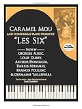 Caramel Mou and Other Great Piano Works of 