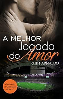 A Melhor Jogada do Amor por [Arnaldo, Ruth]