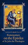 Commentary on the Epistles of St. John the Theologian