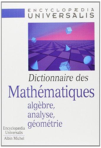 Dictionnaire Des Mathematiques (French Edition) by Collective