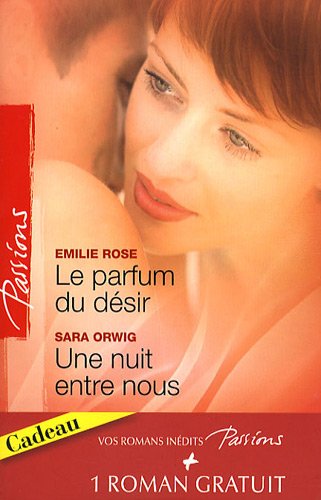 Le  parfum du désir