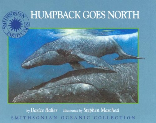 Humpback Goes North - a Smithsonian Oceanic Collection Book (Mini book)