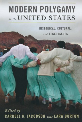 Modern Polygamy in the United States Historical, Cultural, and Legal Issues (Paperback)