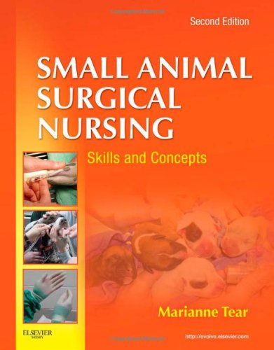 Small Animal Surgical Nursing, 2e