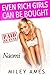 Even Rich Girls Can Be Bought: Naomi